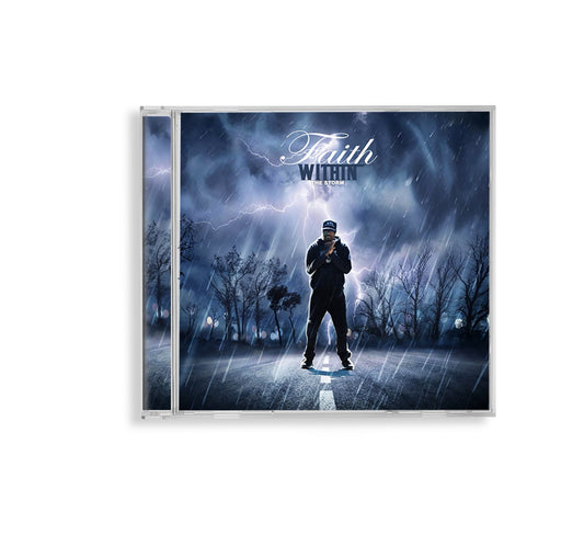 Faith Within The Storm CD (Physical)